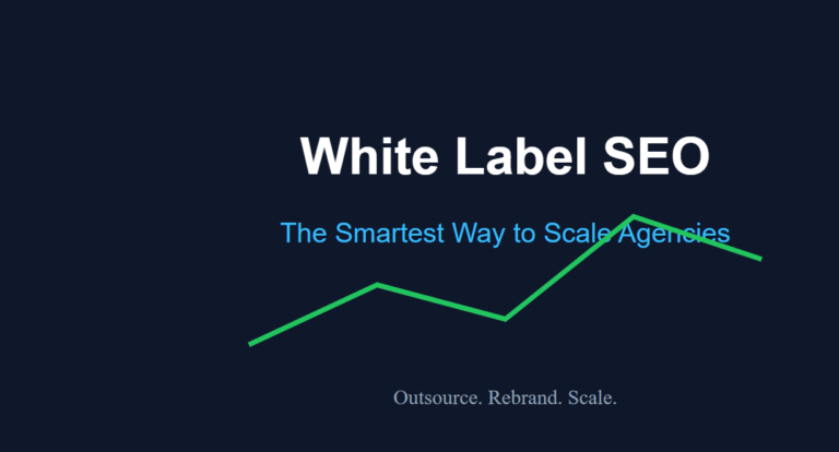 White Label SEO: The Smartest Way to Scale Agencies